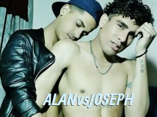 ALANvsJOSEPH