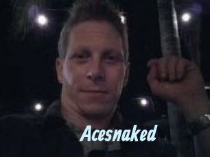Acesnaked