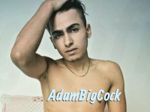 AdamBigCock