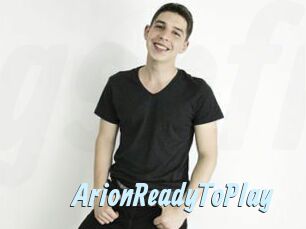 ArionReadyToPlay