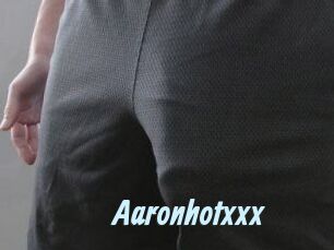 Aaronhotxxx