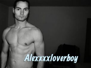 Alexxxxloverboy
