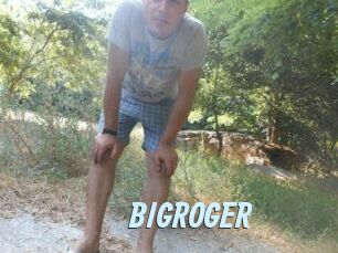 BIGROGER