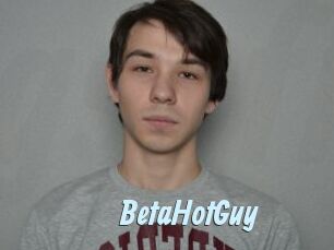 BetaHotGuy