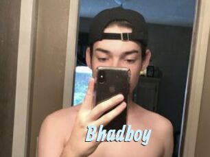 Bhadboy