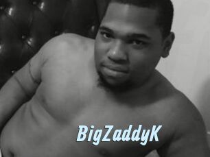 BigZaddyK