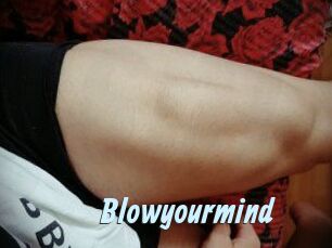 Blowyourmind