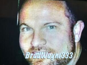 BradWayne333