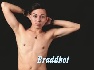 Braddhot