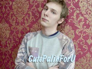 CutePalinForU