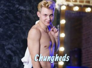 Chungheds