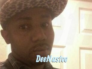 DeeNastee