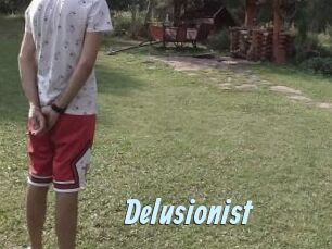 Delusionist
