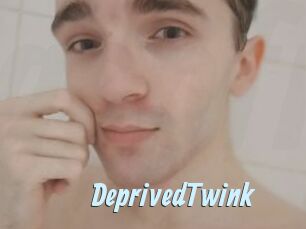 DeprivedTwink