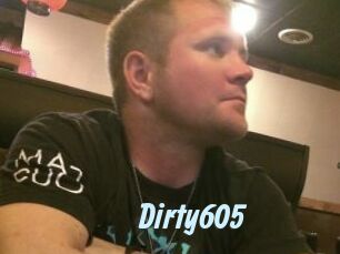 Dirty605