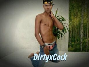 DirtyxCock