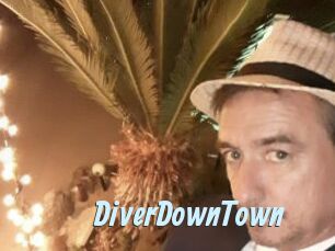 DiverDownTown