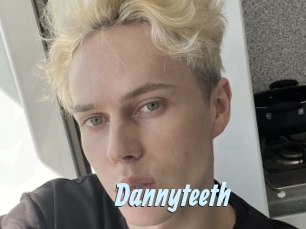 Dannyteeth