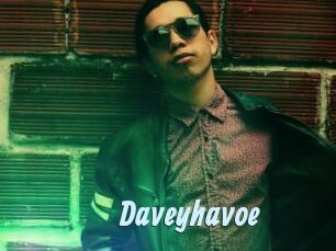 Daveyhavoe