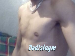 Dedislaym