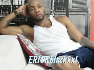 ERICKblackxxl