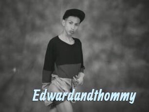 Edwardandthommy