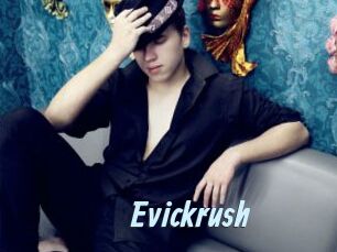 Evickrush