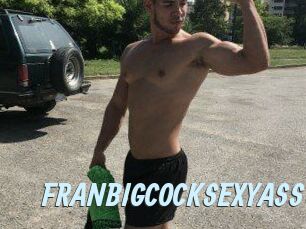 FRANBIGCOCKSEXYASS
