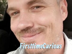 FirsttimeCurious