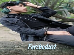 Ferchodust