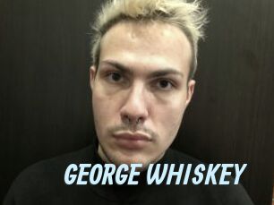 GEORGE_WHISKEY
