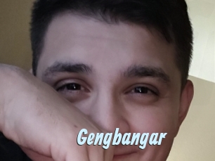 Gengbangar