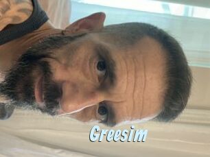 Greesim