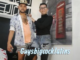 Guysbigcocklatins