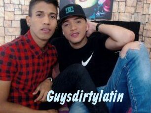 Guysdirtylatin