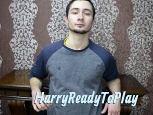 HarryReadyToPlay