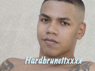 Hardbrunettxxxx