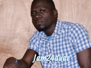 Jam24dude