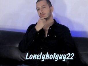 Lonelyhotguy22