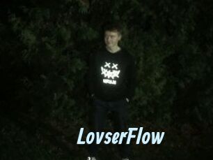 LovserFlow