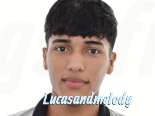 Lucasandmelody