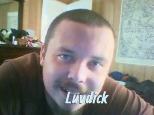 Luvdick