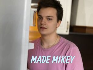 MADE_MIKEY