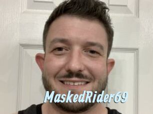 MaskedRider69