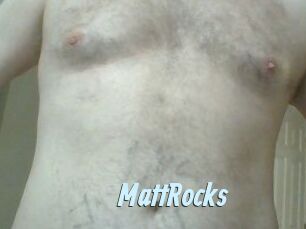 MattRocks