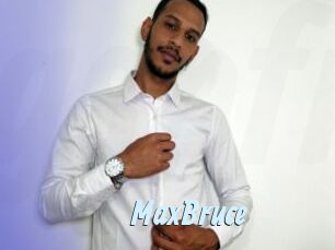 MaxBruce