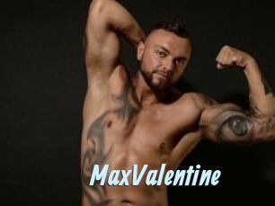 MaxValentine