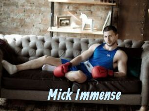 Mick_Immense