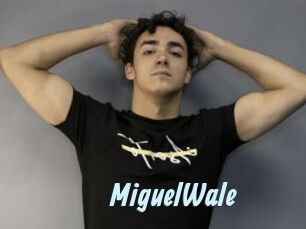MiguelWale