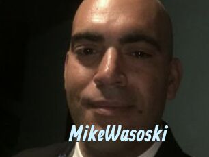 MikeWasoski